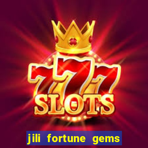 jili fortune gems 2 demo